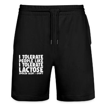Funny Lactose Intolerant I Tolerate People Dairy - Stanley/Stella Trainer Unisex Organic Jogging Shorts - black - Front - Nik (191cm) & Marisol (170cm)