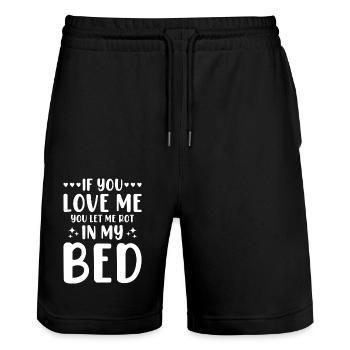 Laziness Sleep Fun Nap Bed If You Love Me - Stanley/Stella Trainer Unisex Organic Jogging Shorts - black - Front - Nik (191cm) & Marisol (170cm)