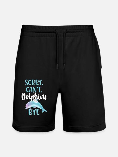 Dolphin: Sorry. Cant. Dolphins. - Stanley/Stella Trainer Unisex Organic Jogging Shorts - black