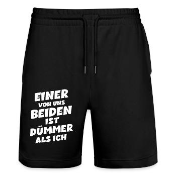 Einer von uns beiden ist dümmer als ich - Stanley/Stella Unisex Bio Joggingshorts Trainer  - Schwarz - Vorne - Nik (191cm) & Marisol (170cm)