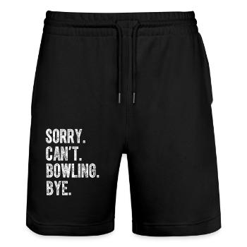 Sorry kann nicht Bowling Bye Lustiger Bowling-Liebhaber Spieler - Stanley/Stella Unisex Bio Joggingshorts Trainer  - Schwarz - Vorne - Nik (191cm) & Marisol (170cm)