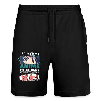 I Paused My Anime To Be Here BAKA! Kawaii Otaku - Stanley/Stella Trainer Unisex Organic Jogging Shorts - black - Front - Nik (191cm) & Marisol (170cm)