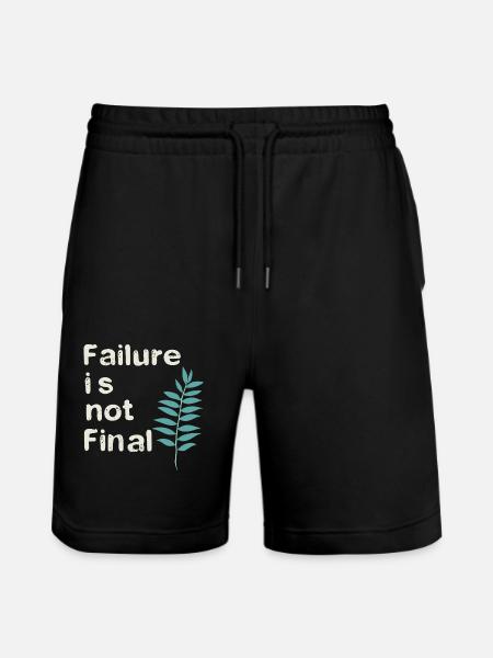 FAILURE IS NOT FINAL 01 - Stanley/Stella Trainer Unisex Organic Jogging Shorts - black