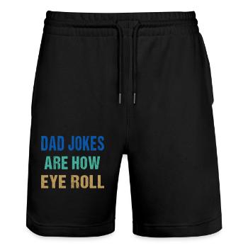 Dad Jokes Are How Eye Roll Funny Father's Day - Stanley/Stella Trainer Unisex Organic Jogging Shorts - black - Front - Nik (191cm) & Marisol (170cm)