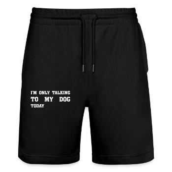 I'm Only Talking To My Dog Today Shirt - Stanley/Stella Trainer Unisex Organic Jogging Shorts - black - Front - Nik (191cm) & Marisol (170cm)