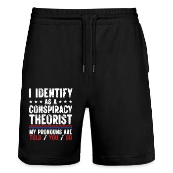 I Identify As A Conspiracy Theorist My Pronouns - Stanley/Stella Unisex Bio Joggingshorts Trainer  - Schwarz - Vorne - Nik (191cm) & Marisol (170cm)