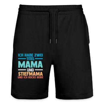 Ich Habe Zwei Titel Mama Und Stiefmama - Stanley/Stella Unisex Bio Joggingshorts Trainer  - Schwarz - Vorne - Nik (191cm) & Marisol (170cm)
