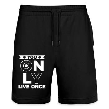 You only live once man lebt nur ein mal Spruch - Stanley/Stella Trainer Unisex Organic Jogging Shorts - black - Front - Nik (191cm) & Marisol (170cm)