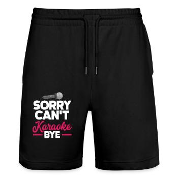 Sorry Can't Karaoke Bye Lustiges Musik Fan - Stanley/Stella Unisex Bio Joggingshorts Trainer  - Schwarz - Vorne - Nik (191cm) & Marisol (170cm)