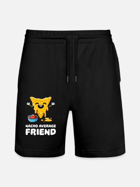 Nacho Average Friend Funny Nacho - Stanley/Stella Trainer Unisex Organic Jogging Shorts - black