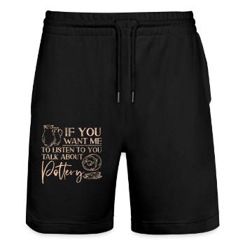 Pottery Ceramics Artist If You - Stanley/Stella Trainer Unisex Organic Jogging Shorts - black - Front - Nik (191cm) & Marisol (170cm)