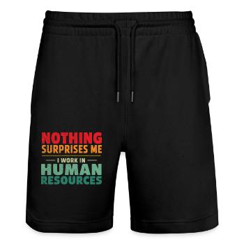 Nichts überrascht mich, ich arbeite in der Personalabteilung - Stanley/Stella Unisex Bio Joggingshorts Trainer  - Schwarz - Vorne - Nik (191cm) & Marisol (170cm)