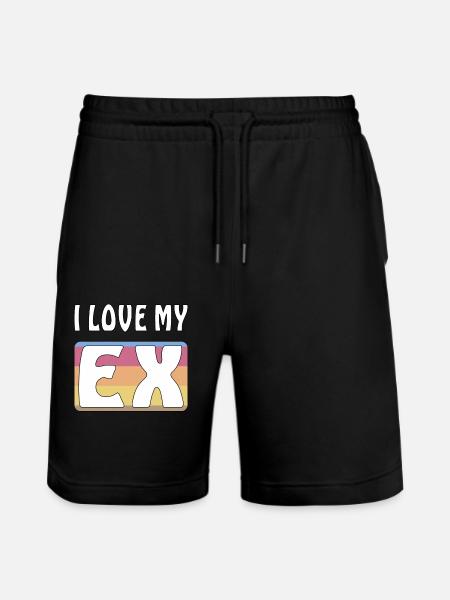 I LOVE MY EX - Stanley/Stella Trainer Unisex Organic Jogging Shorts - black