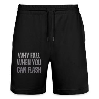 Why fall when you can flash boulderers - Stanley/Stella Trainer Unisex Organic Jogging Shorts - black - Front - Nik (191cm) & Marisol (170cm)