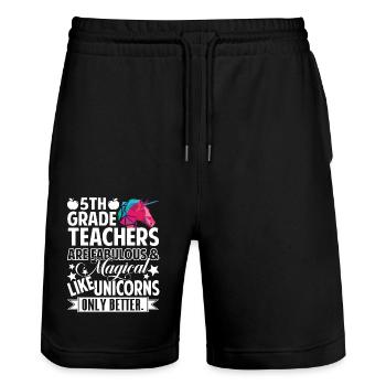 5th Grade Teacher 5th Grade Teachers Are Fabulous - Stanley/Stella Trainer Unisex Organic Jogging Shorts - black - Front - Nik (191cm) & Marisol (170cm)