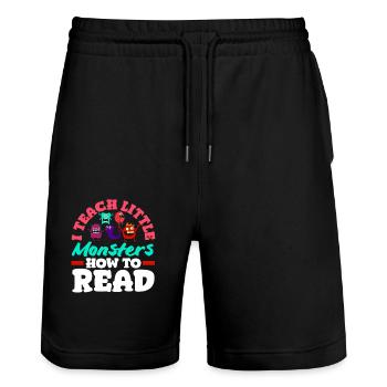 Elementary School Teacher I teach little monsters - Stanley/Stella Trainer Unisex Organic Jogging Shorts - black - Front - Nik (191cm) & Marisol (170cm)