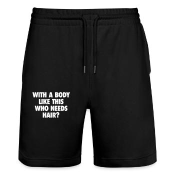 Mit einem Körper wie diesem, der Haare braucht Glatze Mann - Stanley/Stella Unisex Bio Joggingshorts Trainer  - Schwarz - Vorne - Nik (191cm) & Marisol (170cm)