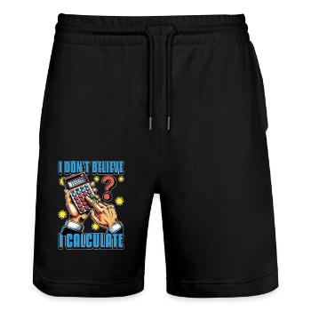 Accounting I Don't Believe I Calculate Bookkeeping - Stanley/Stella Trainer Unisex Organic Jogging Shorts - black - Front - Nik (191cm) & Marisol (170cm)