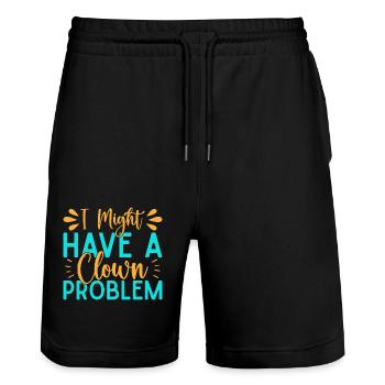 I Have A Clown Problem Circus Performer Gift Idea - Stanley/Stella Unisex Bio Joggingshorts Trainer  - Schwarz - Vorne - Nik (191cm) & Marisol (170cm)