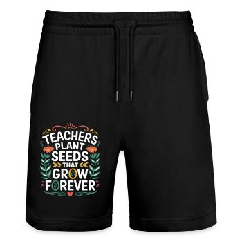 Teachers Plant Seeds That Grow Forever 9 - Stanley/Stella Unisex Bio Joggingshorts Trainer  - Schwarz - Vorne - Nik (191cm) & Marisol (170cm)