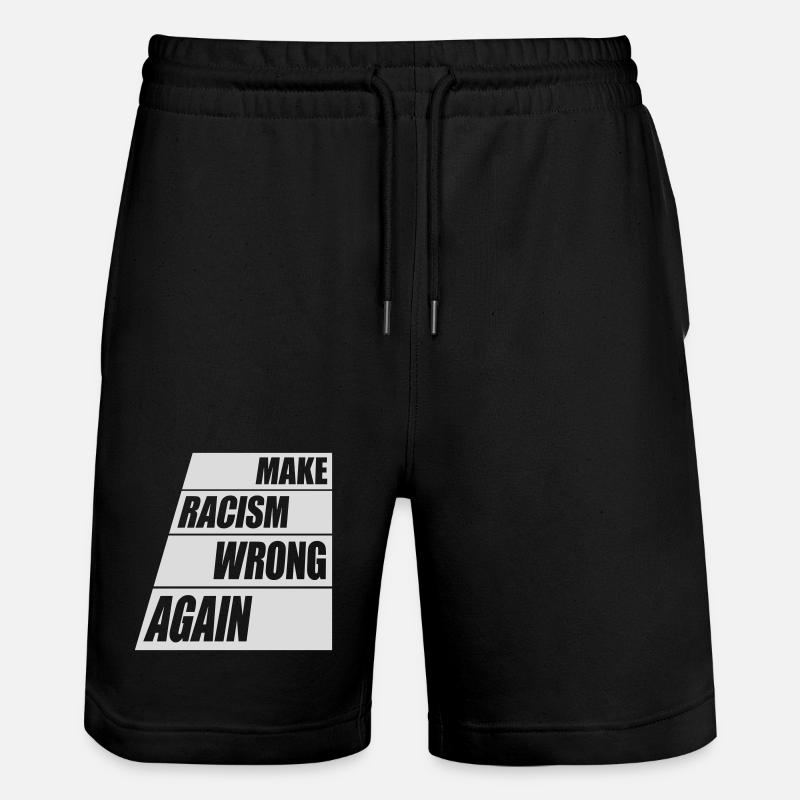 make racism wrong again - Stanley/Stella Unisex Bio Joggingshorts Trainer  - Schwarz