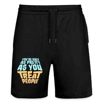 You're Only As Pretty As You Treat People Ehrlich - Stanley/Stella Unisex Bio Joggingshorts Trainer  - Schwarz - Vorne - Nik (191cm) & Marisol (170cm)