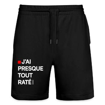 J’AI PRESQUE TOUT RATÉ | Humour autodérision - Short de jogging bio TRAINER Stanley/Stella unisexe - noir - Devant - Nik (191cm) & Marisol (170cm)
