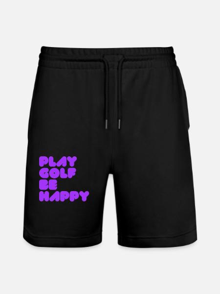 PLAY GOLF BE HAPPY - Stanley/Stella Unisex Bio Joggingshorts Trainer - Schwarz