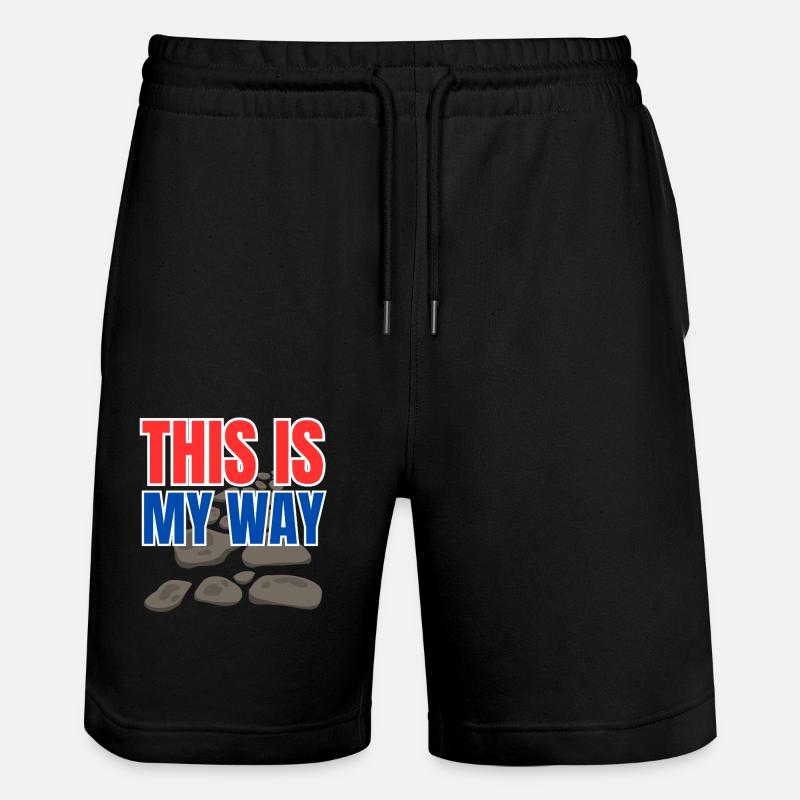 This is my way - Stanley/Stella Trainer Unisex Organic Jogging Shorts - black