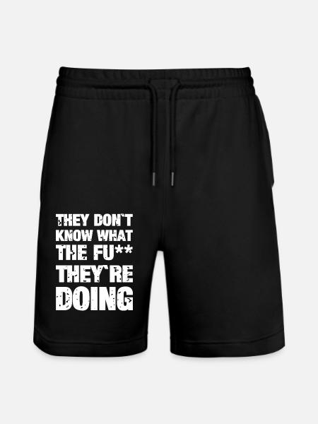 They don't know - Stanley/Stella Trainer Unisex Organic Jogging Shorts - black