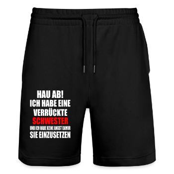get lost I have a crazy sister - Stanley/Stella Trainer Unisex Organic Jogging Shorts - black - Front - Nik (191cm) & Marisol (170cm)