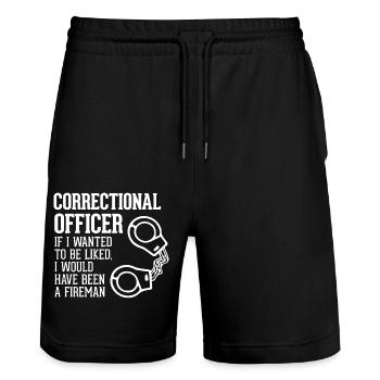 Correctional Officer If I Wanted To Be Liked - Stanley/Stella Trainer Unisex Organic Jogging Shorts - black - Front - Nik (191cm) & Marisol (170cm)