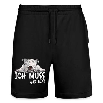 Schlafender Bulldog Spruch Ich Muss Gar Nichts - Stanley/Stella Unisex Bio Joggingshorts Trainer  - Schwarz - Vorne - Nik (191cm) & Marisol (170cm)