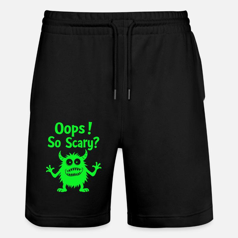 Oops! So Scary? Lustiges Monster - Stanley/Stella Unisex Bio Joggingshorts Trainer - Schwarz