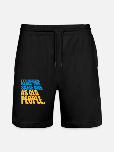 being old people age - Stanley/Stella Trainer Unisex Organic Jogging Shorts - black
