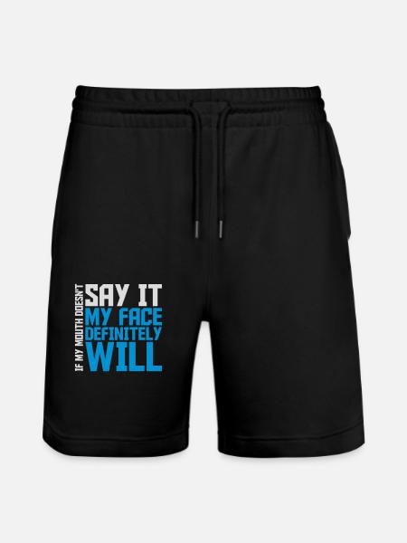 my face definitely will - Stanley/Stella Unisex Bio Joggingshorts Trainer - Schwarz