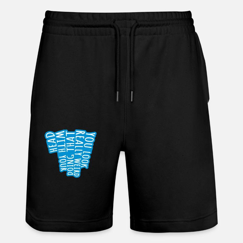 tu as l’air vraiment bizarre - Short de jogging bio TRAINER Stanley/Stella unisexe - noir