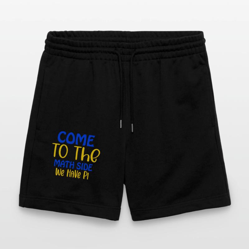 Come to the math side we have pi, Pi day, March 14 Stanley/Stella Trainer Unisex Organic Jogging Shorts