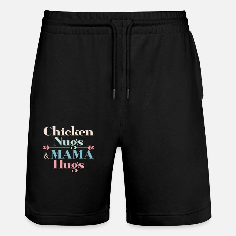 Chicken Nugs & Mama Hugs - Stanley/Stella Unisex Bio Joggingshorts Trainer  - Schwarz