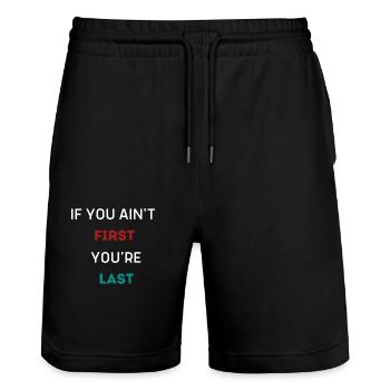 WENN DU NICHT DER ERSTE BIST, BIST DU DER LETZTE - Stanley/Stella Unisex Bio Joggingshorts Trainer  - Schwarz - Vorne - Nik (191cm) & Marisol (170cm)