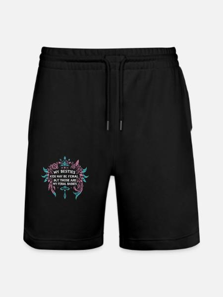 My Besties Kids May Be Feral - Stanley/Stella Trainer Unisex Organic Jogging Shorts - black