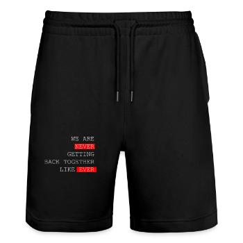 We are never coming Back together like ever Saying - Stanley/Stella Trainer Unisex Organic Jogging Shorts - black - Front - Nik (191cm) & Marisol (170cm)