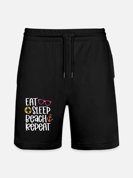 Eat Sleep Beach Repeat - Stanley/Stella Trainer Unisex Organic Jogging Shorts - black