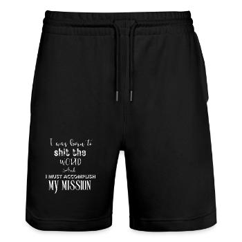Born to Shit the World Mission - Stanley/Stella Trainer Unisex Organic Jogging Shorts - black - Front - Nik (191cm) & Marisol (170cm)