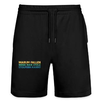 Warum Fallen, Wenn Man Stolz Stolpern Kann? - Stanley/Stella Unisex Bio Joggingshorts Trainer  - Schwarz - Vorne - Nik (191cm) & Marisol (170cm)