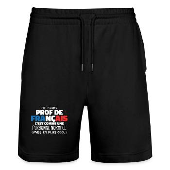 Je Suis Prof De Français Cadeau Prof - Short de jogging bio TRAINER Stanley/Stella unisexe - noir - Devant - Nik (191cm) & Marisol (170cm)