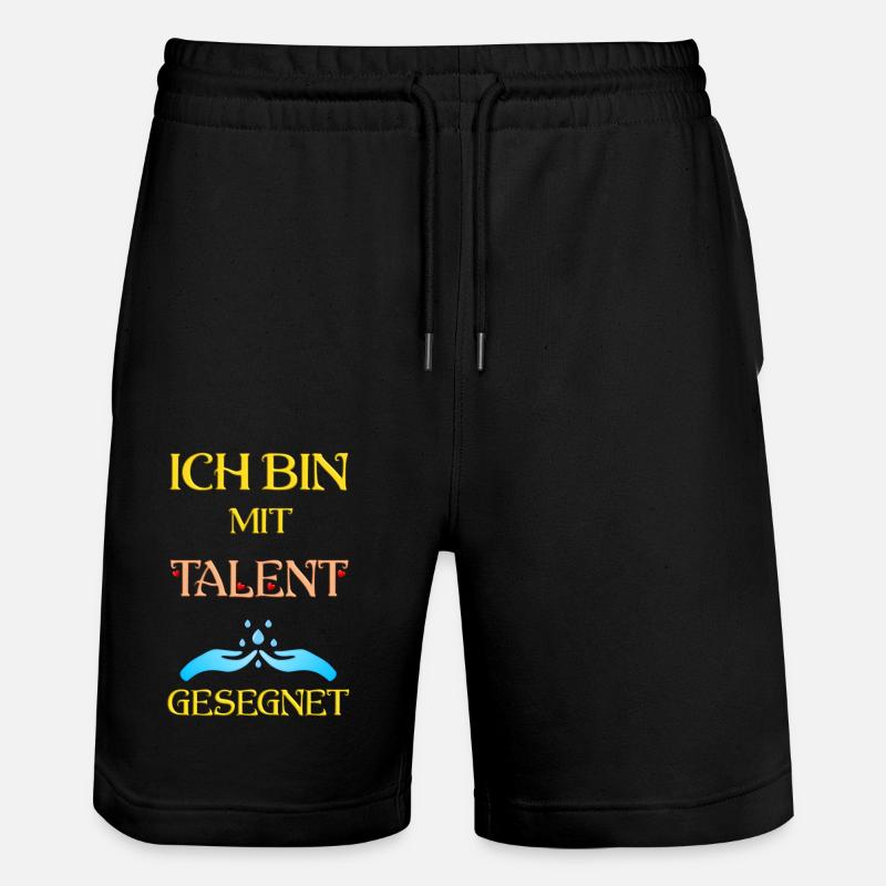Ich bin mit Talent gesegnet - Stanley/Stella Unisex Bio Joggingshorts Trainer  - Schwarz