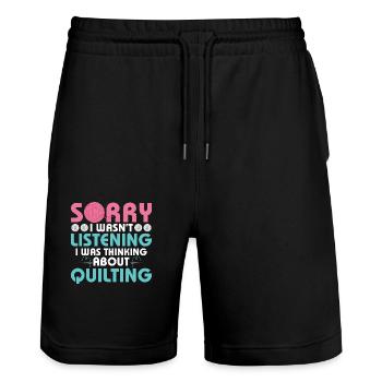 I Was Thinking About Quilting Quilting Quilter - Stanley/Stella Trainer Unisex Organic Jogging Shorts - black - Front - Nik (191cm) & Marisol (170cm)