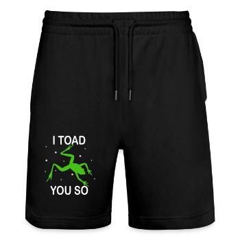 Ich hasse es zu sagen, dass ich dich so kröte - Stanley/Stella Unisex Bio Joggingshorts Trainer  - Schwarz - Vorne - Nik (191cm) & Marisol (170cm)