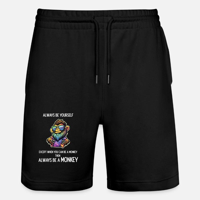 Always Be a Monkey - Stanley/Stella Trainer Unisex Organic Jogging Shorts - black